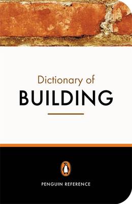 PENGUIN DICTIONARY : BUILDING  PB B