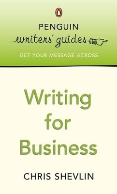 PENGUIN WRITER S GUIDES WRITING FOR BUSINESS