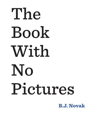 THE BOOK WITH NO PICTURES  PB