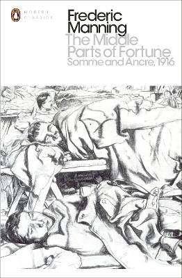 PENGUIN MODERN CLASSICS : THE MIDDLE PARTS OF FORTUNE