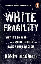 WHITE FRAGILITY PB