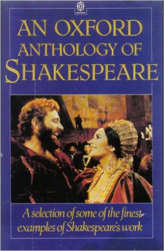 AN OXFORD ANTHOLOGY OF SHAKESPEARE PB B FORMAT