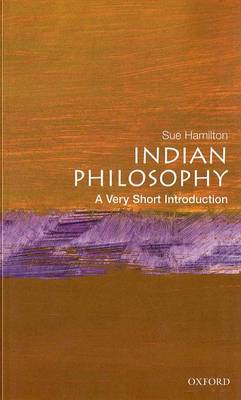 VERY SHORT INTRODUCTIONS : INDIAN PHILOSOPHY PB A FORMAT