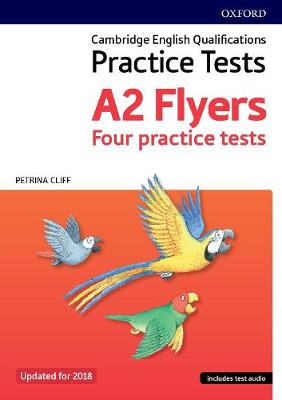 PRACTICE TESTS A2 FLYERS 2018 SB (+ CD + TESTS) 2ND ED