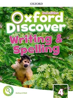 OXFORD DISCOVER 4 WRITING  SPELLING BOOK 2ND ED