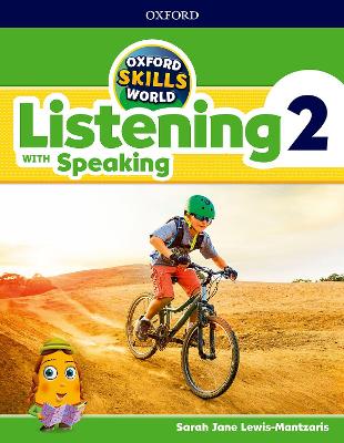 OXFORD SKILLS WORLD 2 SB  WB LISTENING WITH SPEAKING