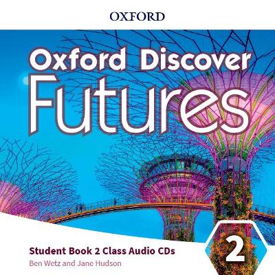 OXFORD DISCOVER FUTURES 2 CD CLASS