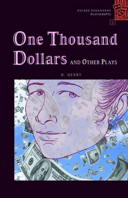 OBW PLAYSCRIPTS 2: ONE THOUSAND DOLLARS AND OTHER PLAYS @ - SPECIAL OFFER AND OTHER PLAYS @