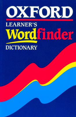 OXFORD LEARNER S WORDFINDER DICTIONARY PB