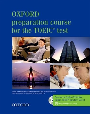 OXFORD PREPARATION COURSE FOR THE TOEIC TEST PACK NE