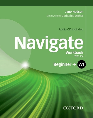 NAVIGATE A1 BEGINNER WB WITH KEY (+ AUDIO CD)