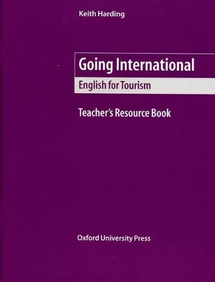GOING INTERNATIONAL TCHR S (ENGLISH FOR TOURISM)