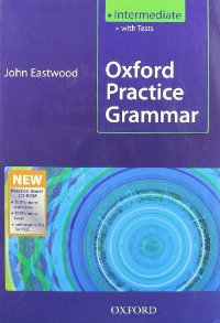 OXFORD PRACTICE GRAMMAR INTERMEDIATE (+ CD-ROM) N E