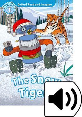 OXFORD READ  IMAGINE 1: THE SNOW TIGERS AUDIO PACK