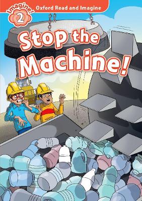 OXFORD READ  IMAGINE 2: STOP THE MACHINE