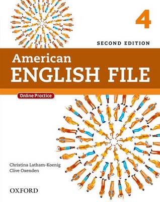AMERICAN ENGLISH FILE 4 SB (+ ONLINE PRACTICE) 2ND ED