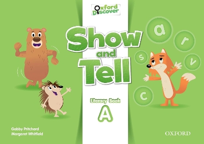 OXFORD SHOW AND TELL LITERACY BOOK A 2