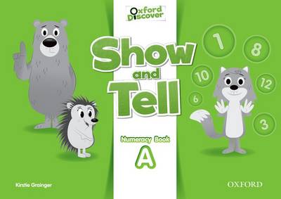 OXFORD SHOW AND TELL NUMERACY BOOK A 2