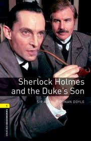 OBW LIBRARY 1: SHERLOCK HOLMES AND THE DUKES SON NE