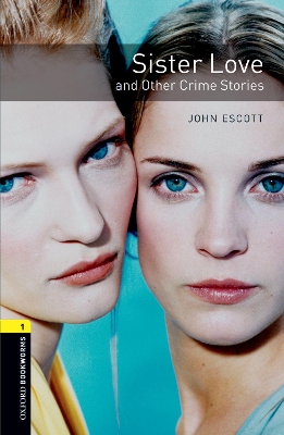OBW LIBRARY 1: SISTER LOVE AND OTHER CRIMES - SPECIAL OFFER NE