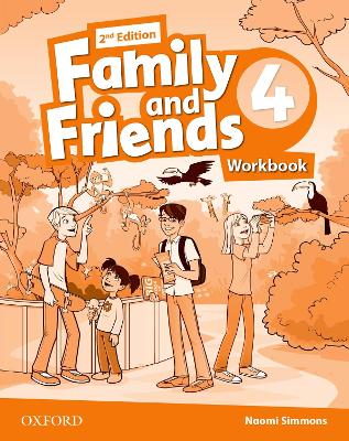 FAMILY AND FRIENDS 4 WB 2ND ED