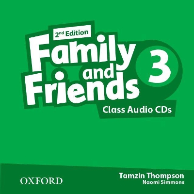 FAMILY AND FRIENDS 3 CD CLASS 2ND ED