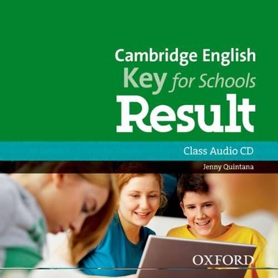 CAMBRIDGE ENGLISH KEY FOR SCHOOLS RESULT CD CLASS