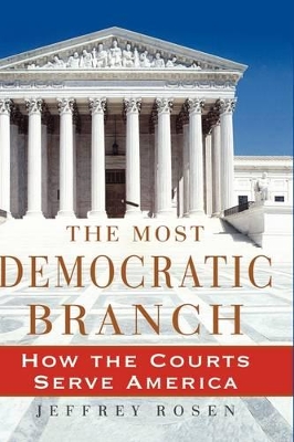 THE MOST DEMOCRATIC BRANCH