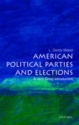 VERY SHORT INTRODUCTIONS : AMERICAN POLITICAL PARTIES AND ELECTIONS PB A FORMAT