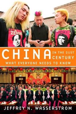 CHINA IN THE 21ST CENTURY (WHAT EVERYONE NEEDS TO KNOW) * PB B FORMAT