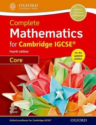 COMPLETE MATHEMATICS FOR CAMBRIDGE IGCSE (CORE)
