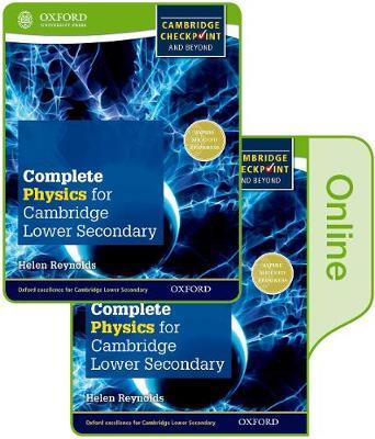 COMPLETE PHYSICS FOR CAMBRIDGE LOWER SECONDARY: PRINT AND ONLINE STUDENT BOOK IB