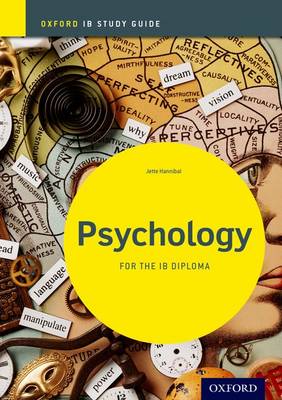 PSYCHOLOGY STUDY GUIDE: IB DIPLOMA PROGRAMME (INTERNATIONAL BACCALAUREATE) PB