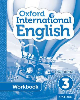 OXFORD INTERNATIONAL PRIMARY ENGLISH 3 WB