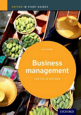 IB BUSINESS MANAGEMENT SB STUDY GUIDE