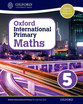 OXFORD INTERNATIONAL PRIMARY MATHS STAGE 5 STUDENT WORKBOOK 2