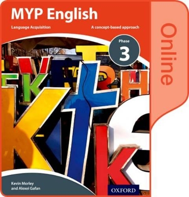 MYP ENGLISH LANGUAGE ACQUISITION PHASE 3 ON LINE SB