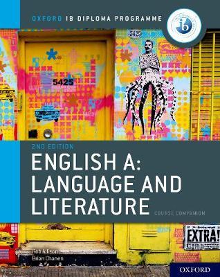 OXFORD IB DIPLOMA PROGRAMME ENGLISH A: LANGUAGE AND LITERATURE COURSE BOOK
