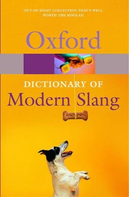 OXFORD DICTIONARY OF MODERN SLANG @ PB