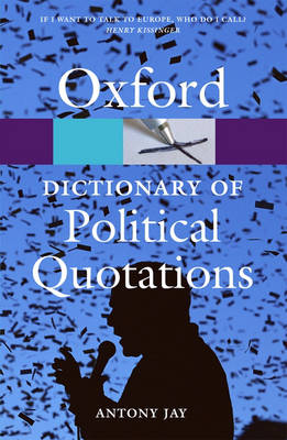 OXFORD DICTIONARIES POLITICAL QUOTATIONS * 3RD ED PB B