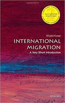 VERY SHORT INTRODUCTIONS : INTERNATIONAL MIGRATION 2ND ED PB A