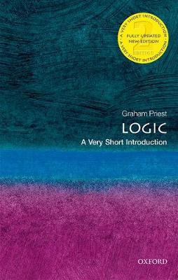 VERY SHORT INTRODUCTIONS : LOGIC 2ND ED