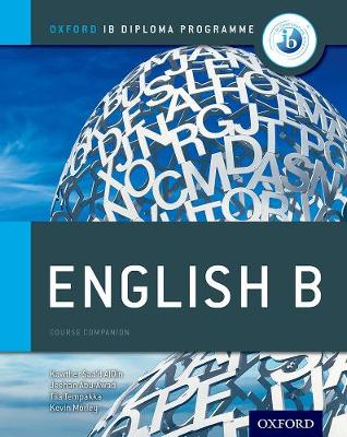 IB ENGLISH B COURSE BOOK : FOR THE IB DIPLOMA PB