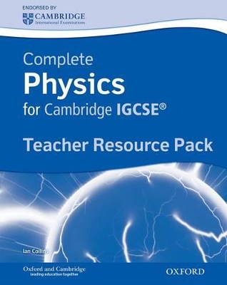 COMPLETE PHYSICS FOR CAMBRIDGE IGCSE ( CD) TEACHERS RESOURCE PACK PB