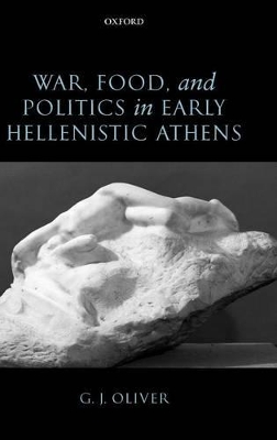 WAR FOOD AND POLITICS IN EARLY HELLENISTIC ATHENS