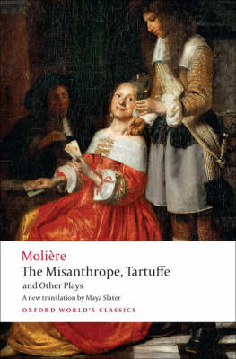 THE MISANTHROPE, TARTUFFE AND OTHER PLAYS