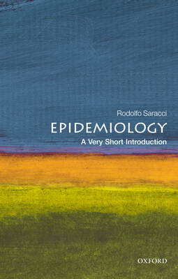 VERY SHORT INTRODUCTIONS : EPIDEMIOLOGY PB A FORMAT