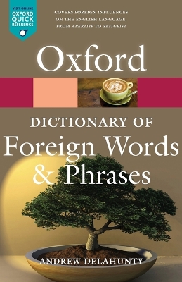 OXFORD DICTIONARY OF FOREIGN WORDS AND PHRASES (2E)