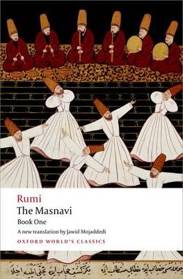 OXFORD WORLD CLASSICS: THE MASNAVI BOOK ONE