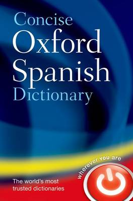 OXFORD CONCISE SPANISH DICTIONARY HC